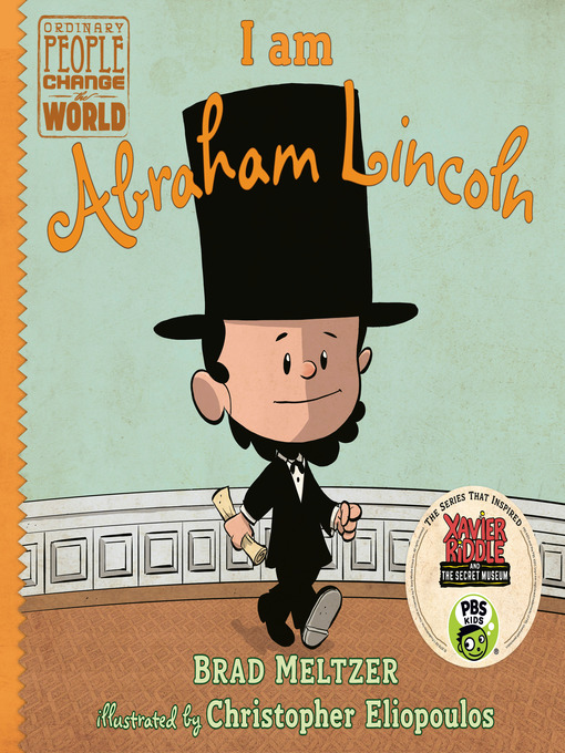 Title details for I am Abraham Lincoln by Brad Meltzer - Available